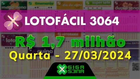 resultado da lotofácil concurso 3064 giga sena,lotofácil resultado de sábado